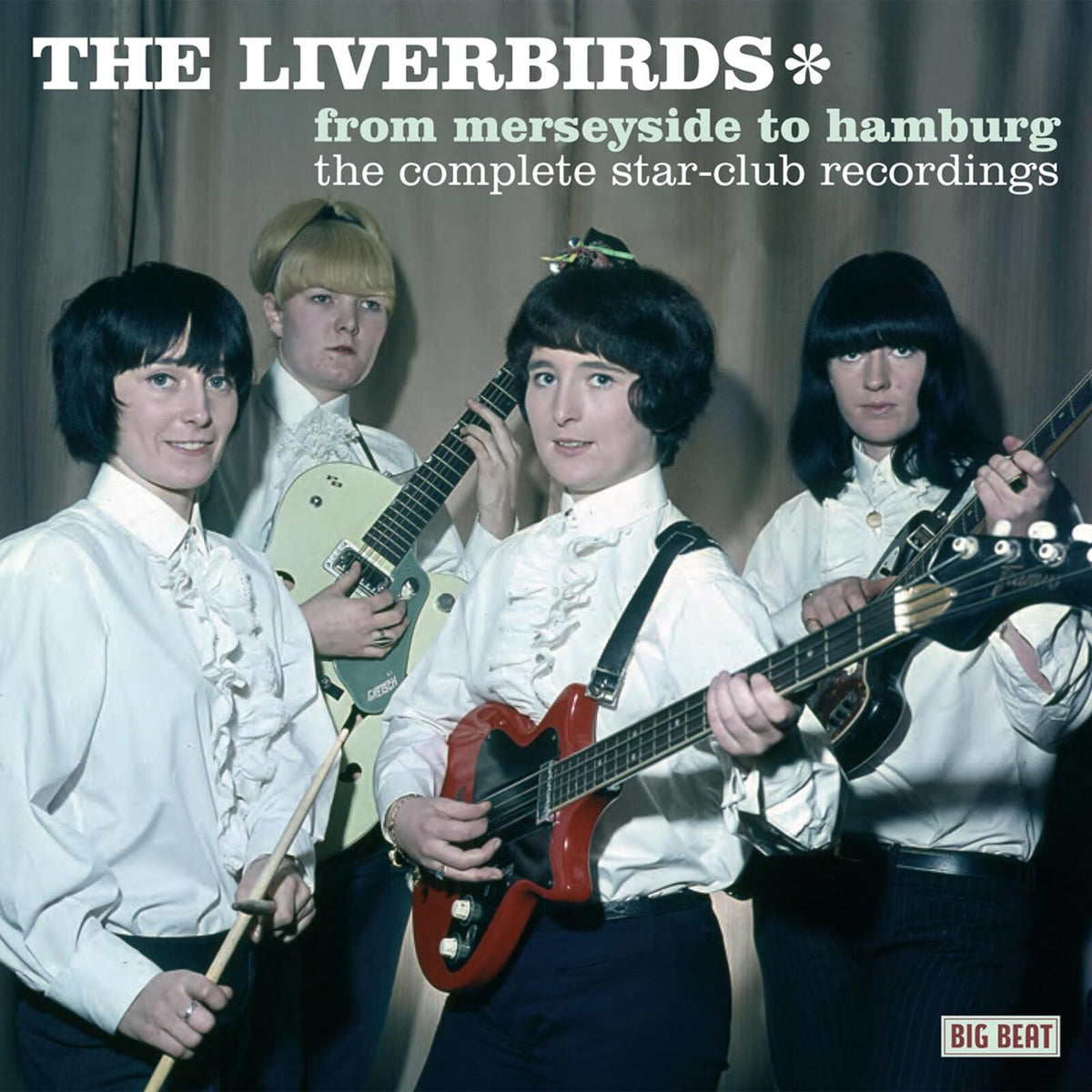 Liverbirds - From Merseyside To Hamburg (The Complete Star-Club Recordings) - Cd