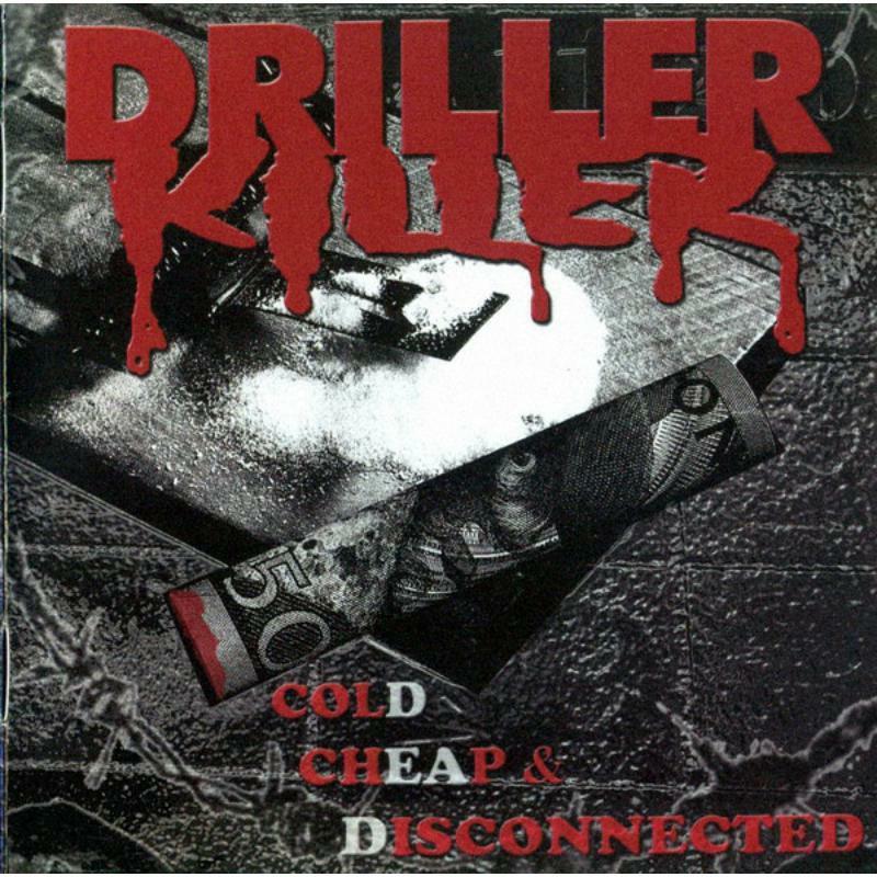 Driller Killer - Cold Cheap and Disconnected - Cd