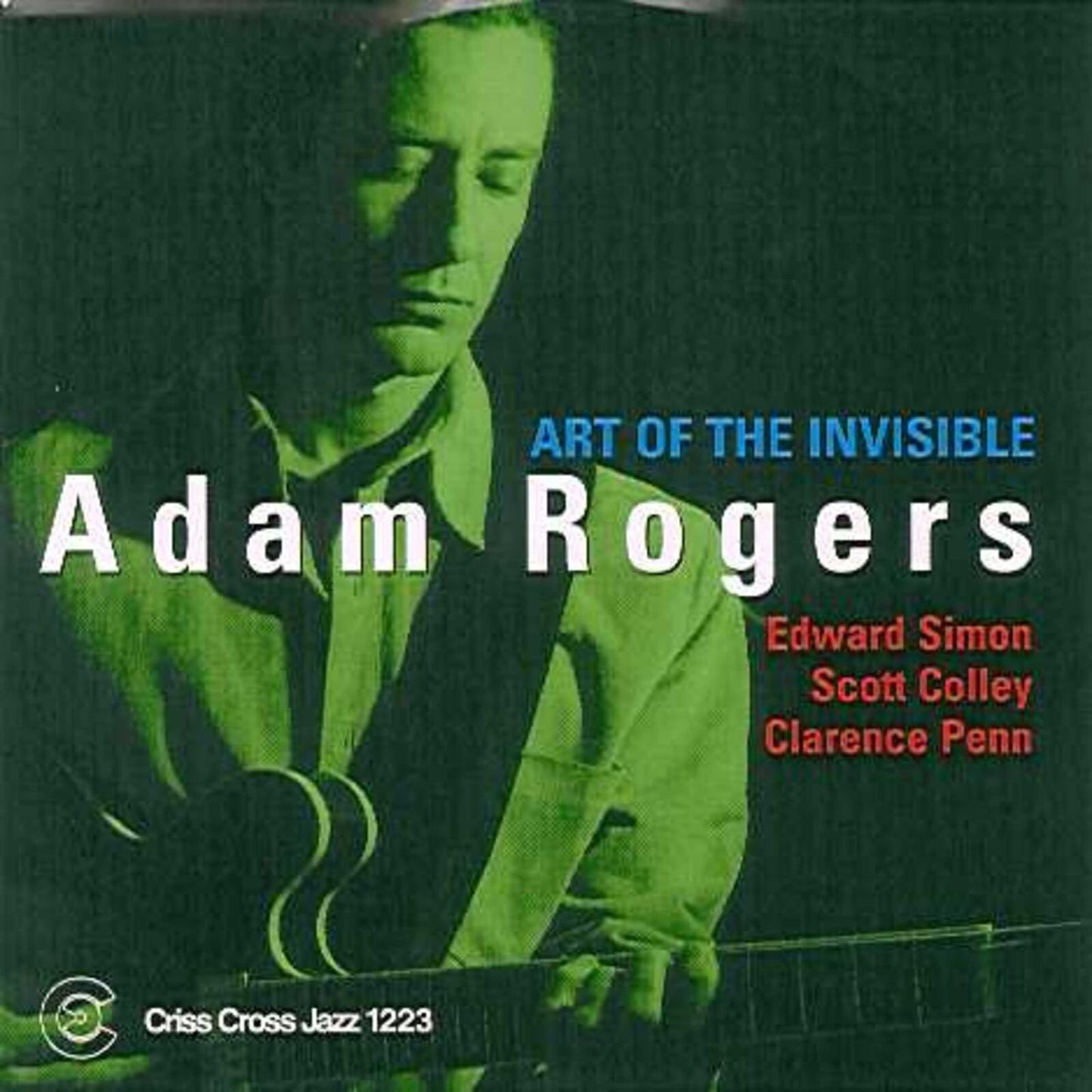 Adam Rogers - Art of the Invisible - Cd