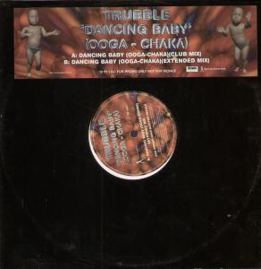 Trubble - Dancing Baby - 12 Inch