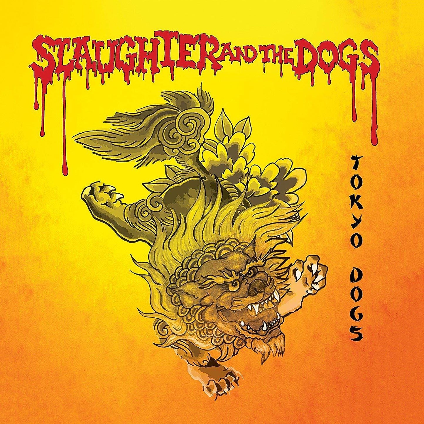 Slaughter And The Dogs - Tokyo Dogs - Lp