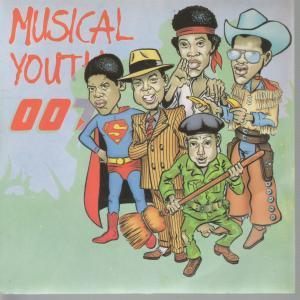 Musical Youth - 007 - 7 Inch
