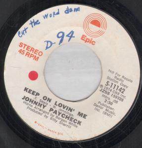 Johnny Paycheck - Keep On Lovin' Me - 7 Inch