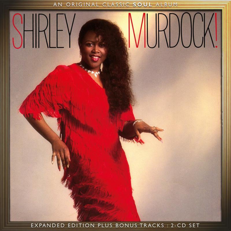 Shirley Murdock - Shirley Murdock: Expanded Edition - Double Cd
