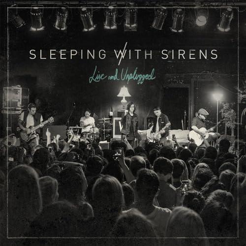Sleeping With Sirens - Live & Unplugged - Cd