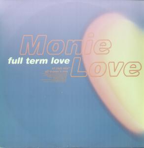 Monie Love - Full Term Love - 12 Inch