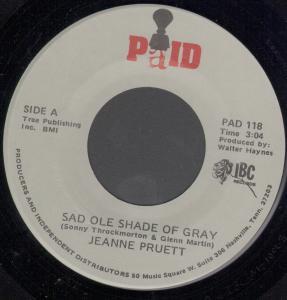 Jeanne Pruett - Sad Ole Shade Of Gray - 7 Inch