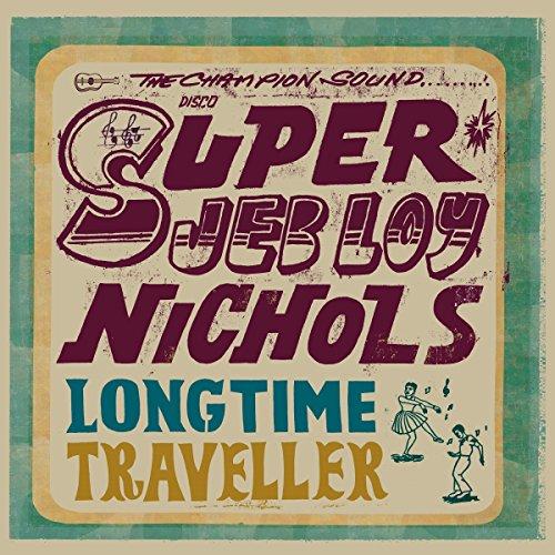 Jeb Loy Nichols - Long Time Traveller - Lp