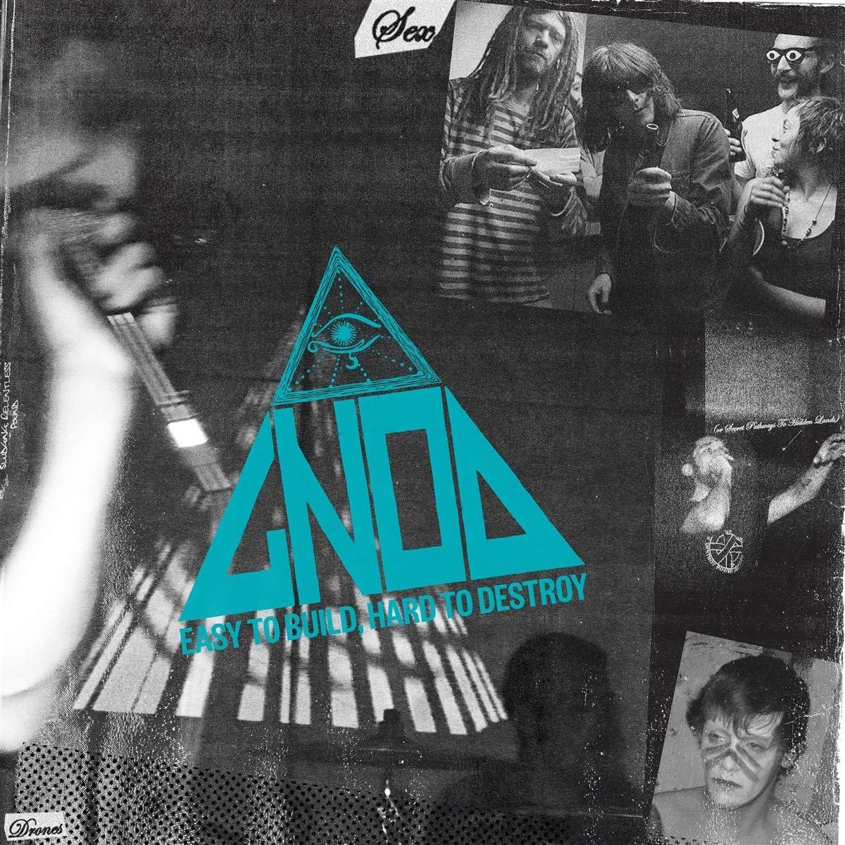 Gnod - Easy To Build, Hard To Destroy - Cd