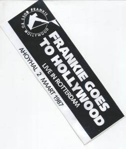 Frankie Goes To Hollywood - Rotterdam Ahoyhal 2/3/87 - Sticker