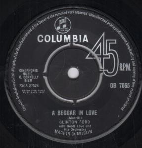 Clinton Ford - A Beggar In Love - 7 Inch