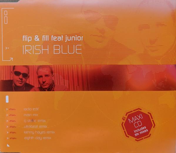Flip and Fill featuring Junior - Irish Blue - Cd