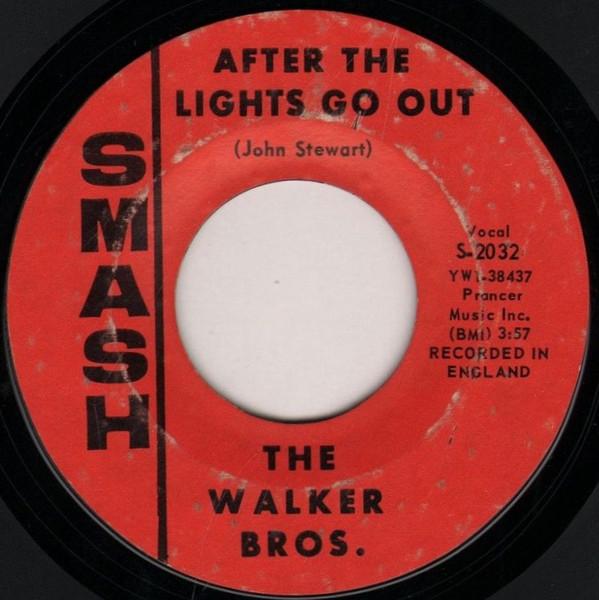 Walker Brothers - Sun Ain't Gonna Shine Anymore / After The Lights Go Out - 7 Inch