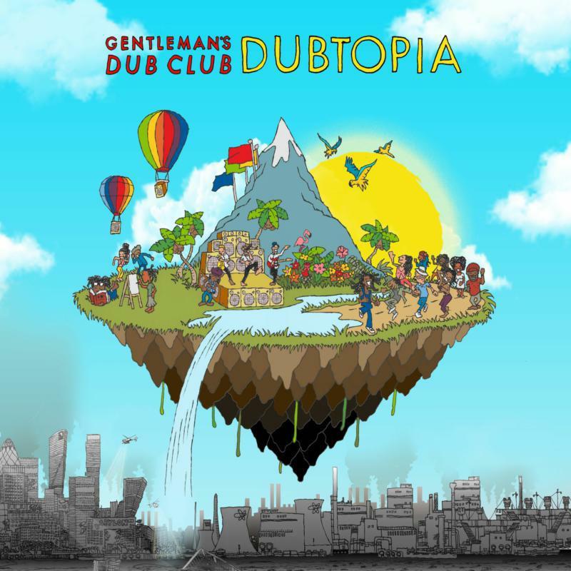 Gentleman's Dub Club - Dubtopia - Cd