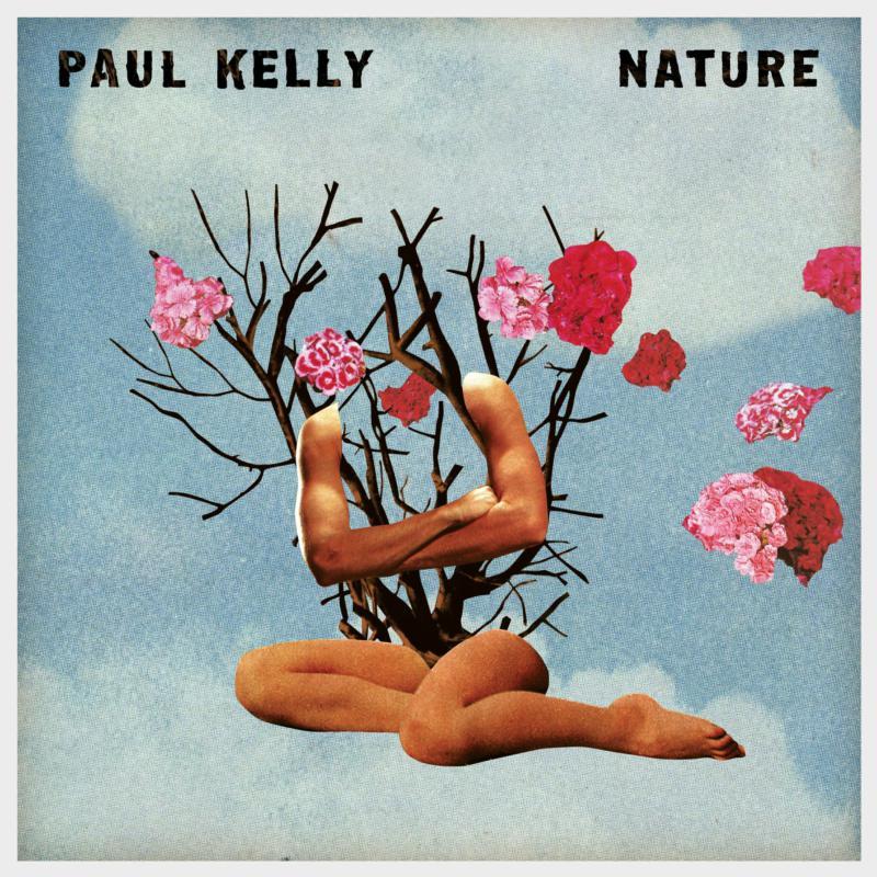 Paul Kelly - Nature - Cd