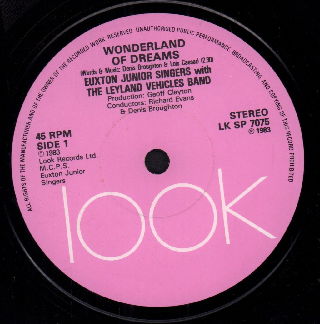 Euxton Junior Singers With The Leyland Vehicles Band - Wonderland Of Dreams - 7 Inch