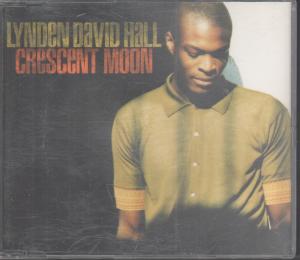 Lynden David Hall - Crescent Moon - Cd