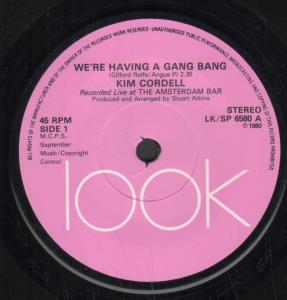 Kim Cordell - We're Having A Gang Bang - 7 Inch