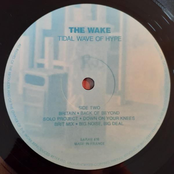 Wake - Tidal Wave Of Hype - Lp