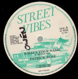 Patrick Rose/Natural Heights - What's Your Name/Turn To Me - 12 Inch