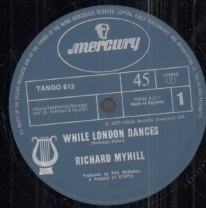 Richard Myhill - While London Dances - 12 Inch
