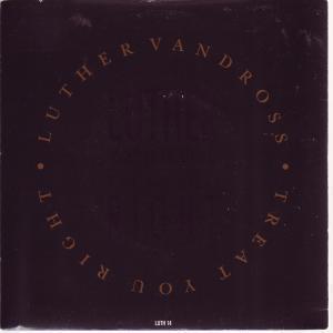 Luther Vandross - Treat You Right - 7 Inch