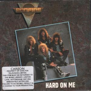 Bonfire - Hard On Me - 7 Inch
