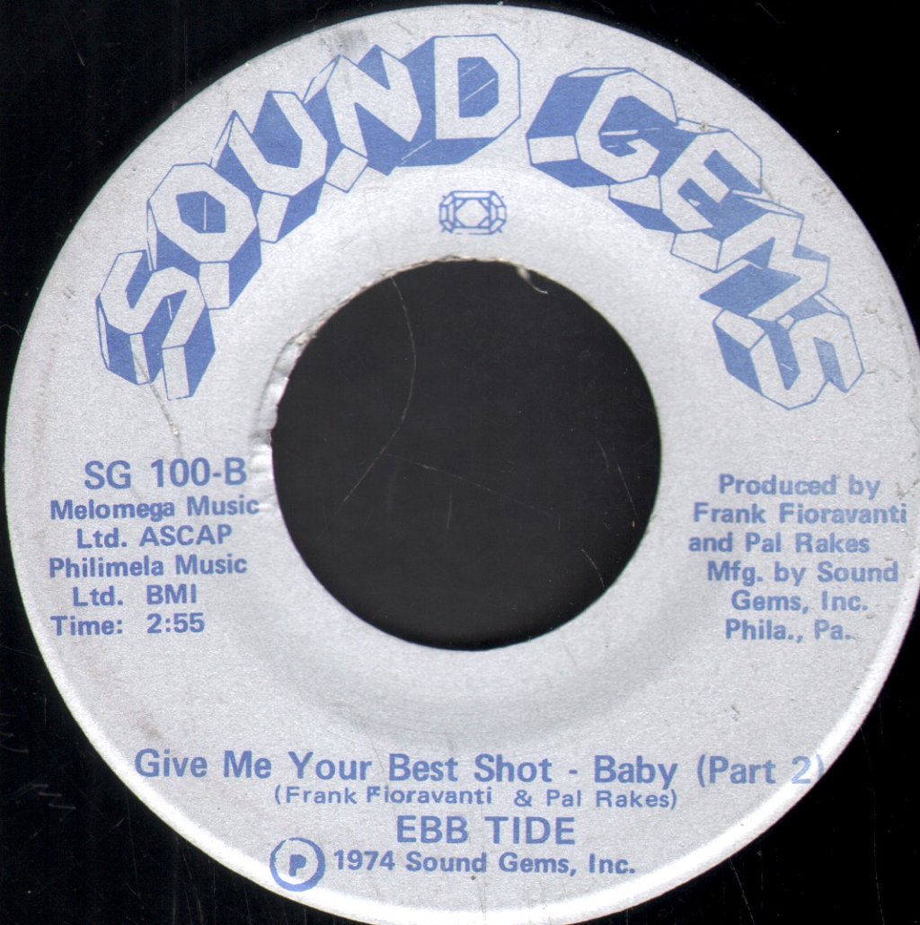 Ebb Tide - Give Me Your Best Shot Baby - 7 Inch