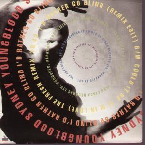 Sydney Youngblood - I'd Rather Go Blind - 7 Inch
