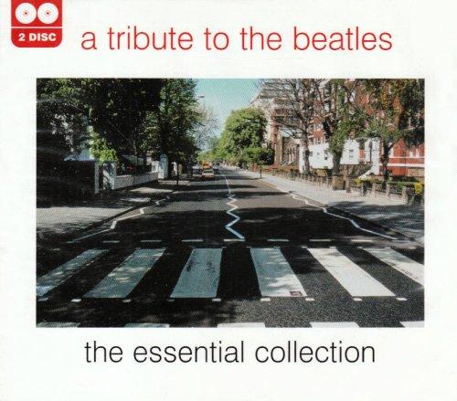 Various Artists - Tribute To the Beatles, A - the Essential Collection - Double Cd