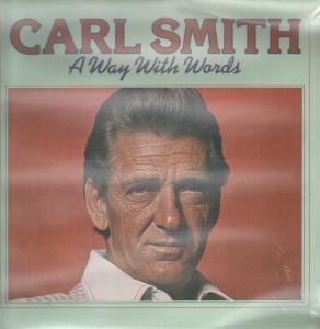 Carl Smith - A Way With Words - Lp