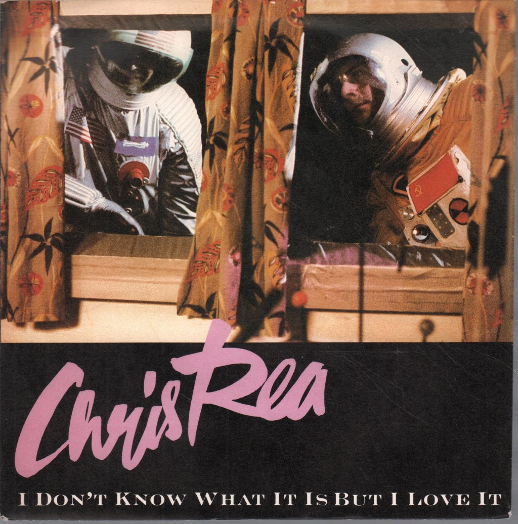 Chris Rea - I Don't Know What It Is - 7 Inch
