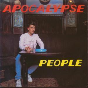 Apocalypse (New Wave Group) - People - 7 Inch