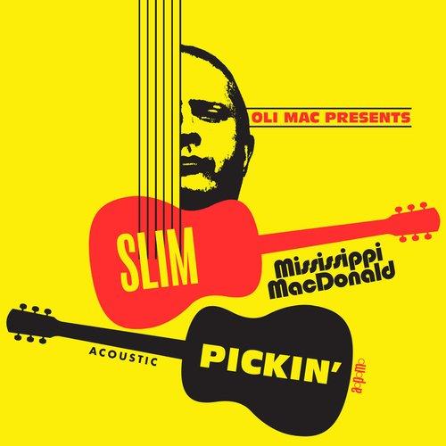 Mississippi MacDonald - Slim Pickin - Cd