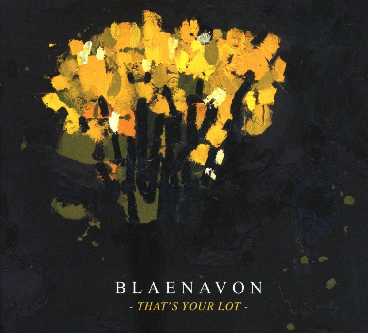 Blaenavon - That's Your Lot - Cd