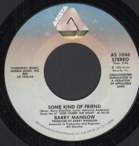 Barry Manilow - Some Kind Of Friend - 7 Inch