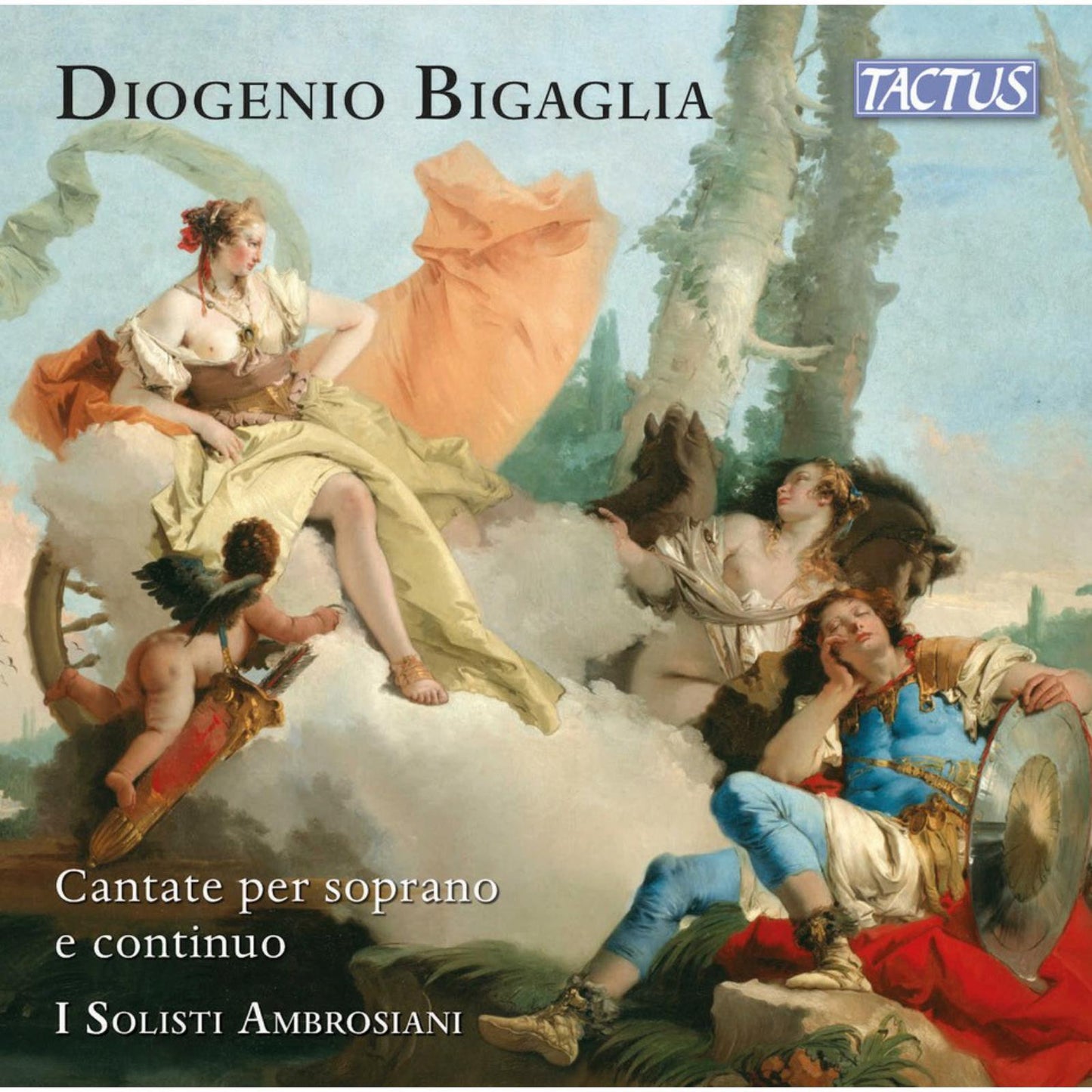 I Solisti Ambrosiani - Diogenio Bigaglia: Cantate Per Soprano E Continuo - Cd