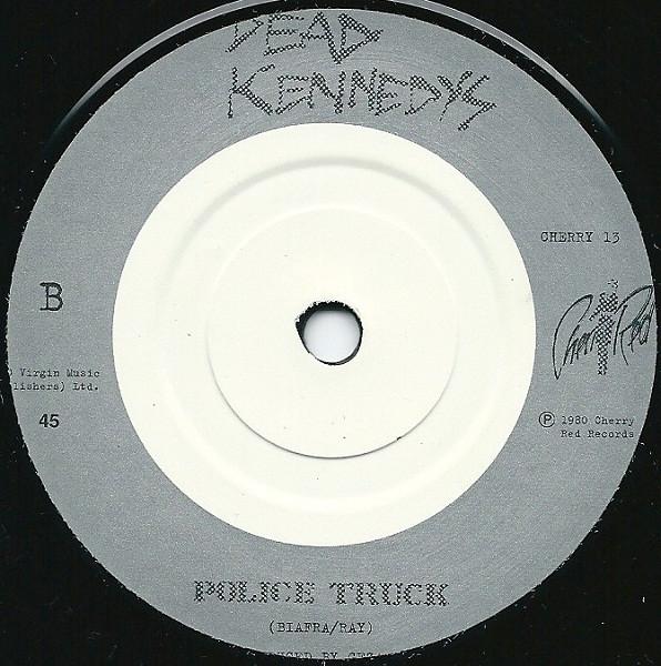 Dead Kennedys - Holiday In Cambodia - 7 Inch