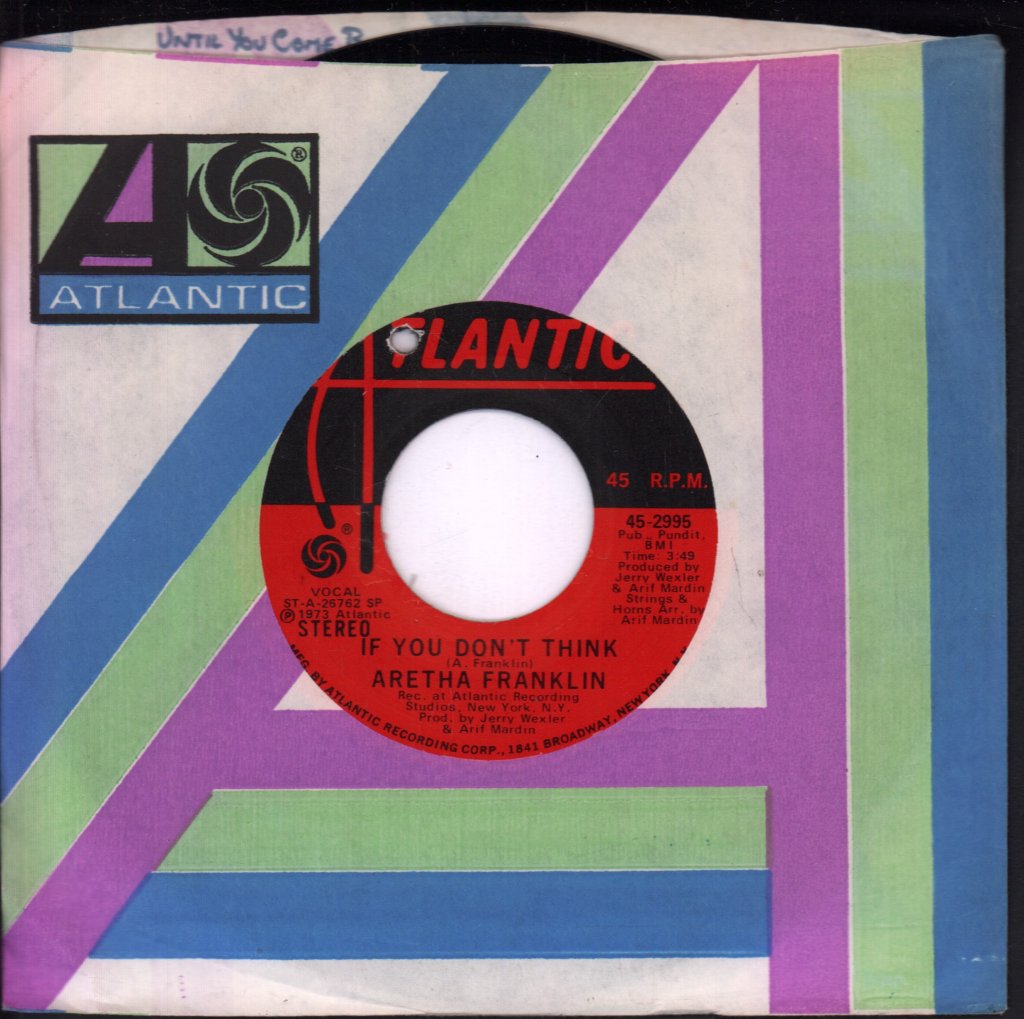 Aretha Franklin - If You Don't Think - 7 Inch