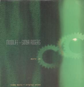 Moodlife Feat. Sonya Rogers - Movin' On - 12 Inch