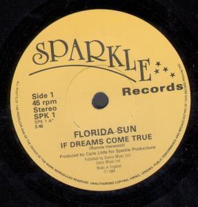 Florida Sun - If Dreams Come True - 7 Inch