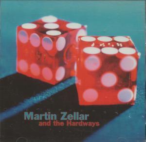 Martin Zellar And The Hardways - Martin Zellar And The Hardways - Cd
