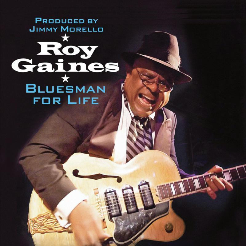 Roy Gaines - Bluesman For Life - Cd
