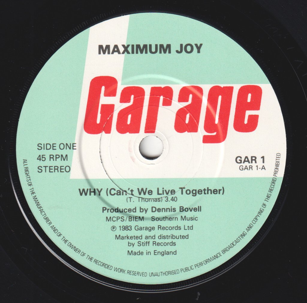 Maximum Joy - Why Can't We Live Together - 7 Inch