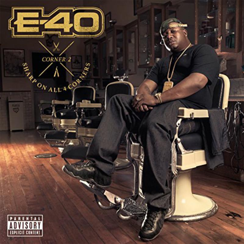 E-40 - Sharp On All 4 Corners: Corner 2 - Cd