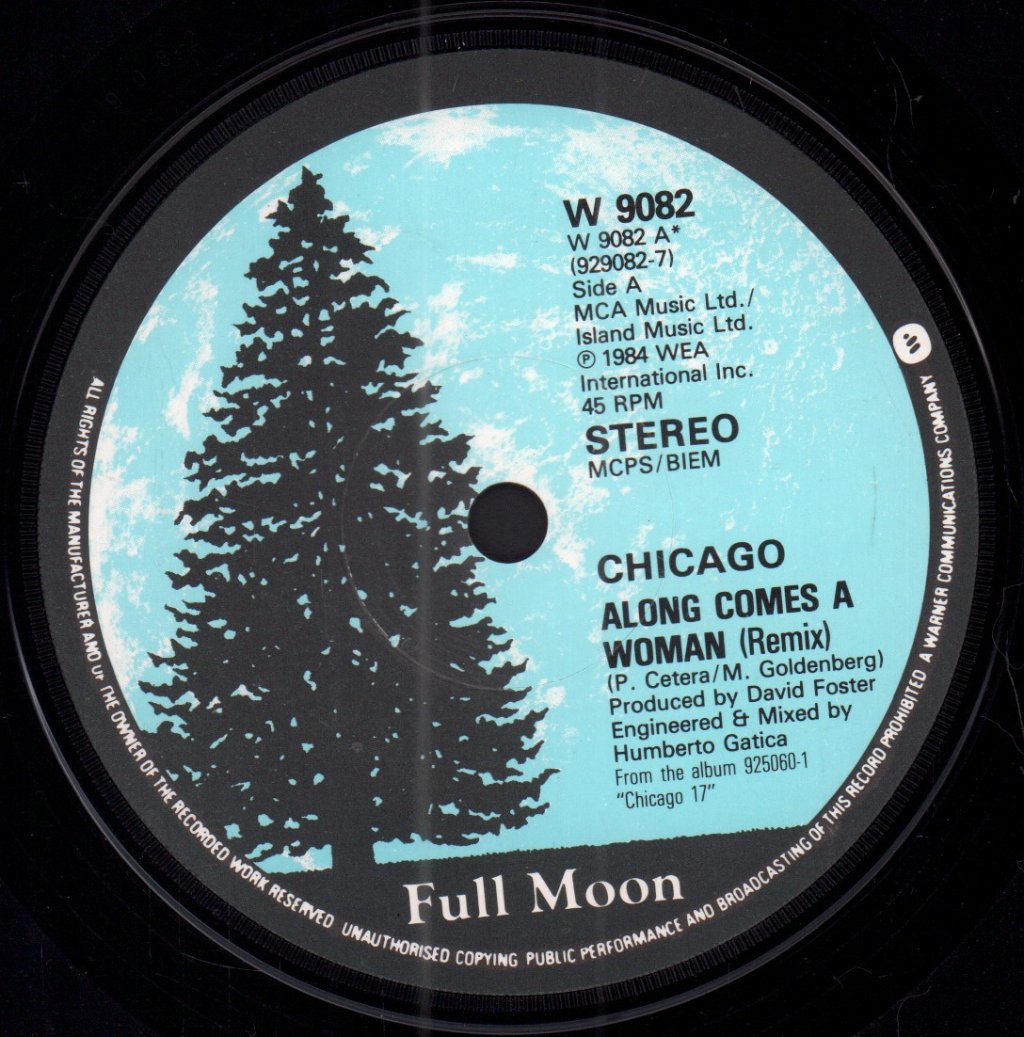 Chicago - Along Comes A Woman - 7 Inch
