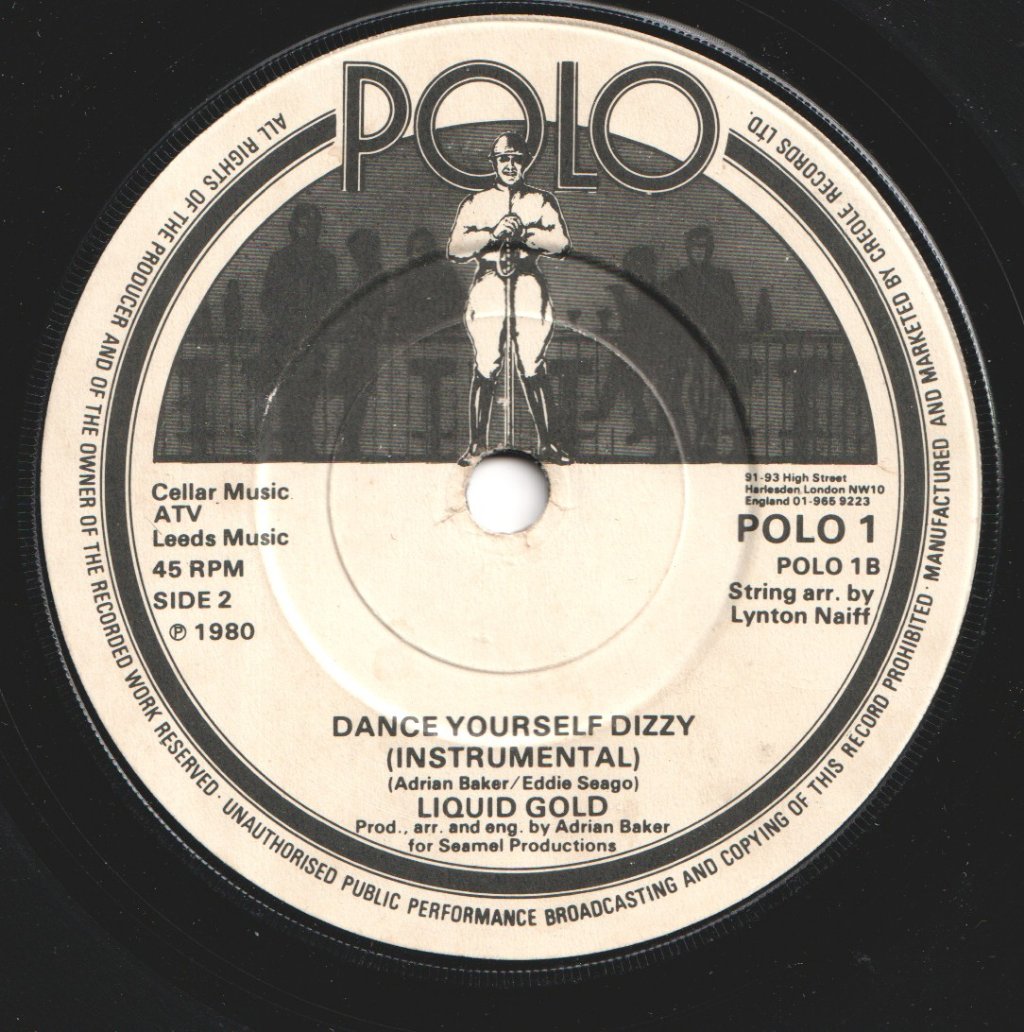 Liquid Gold - Dance Yourself Dizzy - 7 Inch
