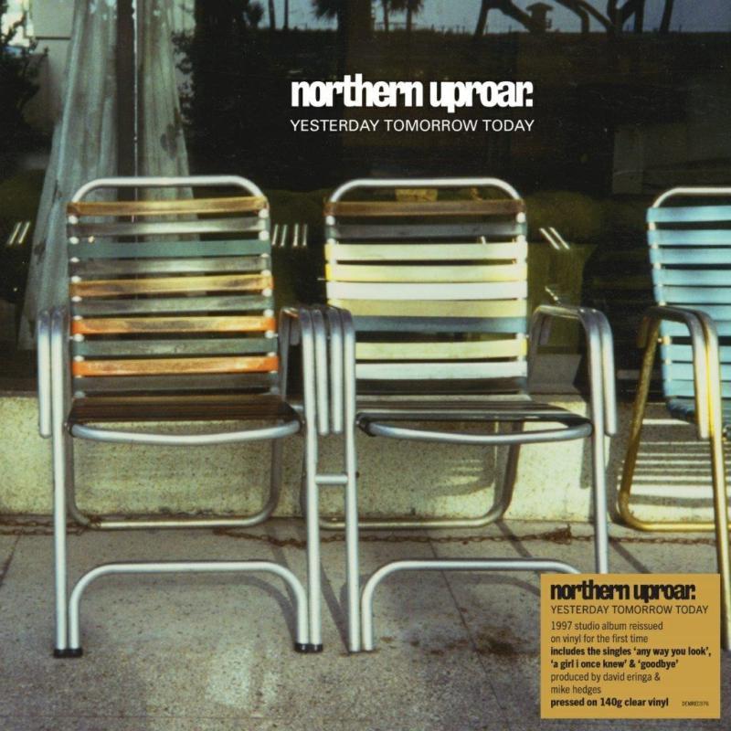 Northern Uproar - Yesterday Tomorrow Today (140g Clear Vinyl) - Lp