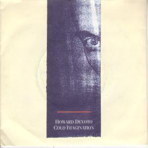 Howard Devoto - Cold Imagination - 7 Inch