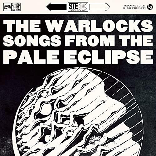 Warlocks - Songs From A Pale Eclipse - Lp